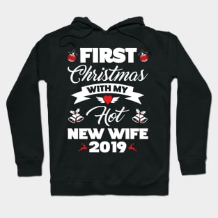 2019 Couple Gift First Christmas With My Hot New Wife Hoodie